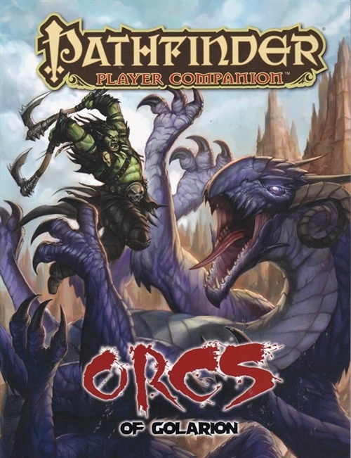 Pathfinder - Player Companion - Orcs of Golarion (B Grade) (Genbrug)